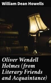 Cover von Oliver Wendell Holmes (from Literary Friends and Acquaintance)