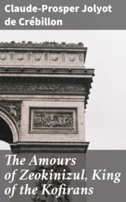 Cover von The Amours of Zeokinizul, King of the Kofirans