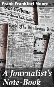 Cover von A Journalist's Note-Book