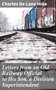 Cover von Letters from an Old Railway Official to His Son, a Division Superintendent