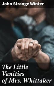 Cover von The Little Vanities of Mrs. Whittaker