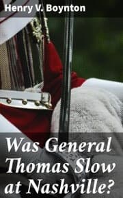 Cover von Was General Thomas Slow at Nashville?