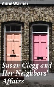 Cover von Susan Clegg and Her Neighbors' Affairs