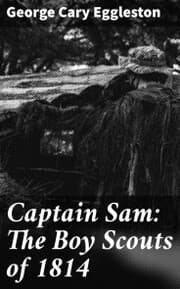 Cover von Captain Sam: The Boy Scouts of 1814
