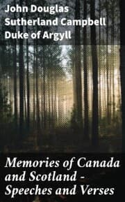 Cover von Memories of Canada and Scotland - Speeches and Verses
