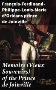 Cover von Memoirs (Vieux Souvenirs) of the Prince de Joinville