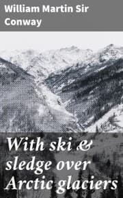 Cover von With ski & sledge over Arctic glaciers