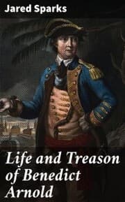 Cover von Life and Treason of Benedict Arnold