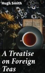 Cover von A Treatise on Foreign Teas