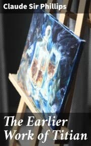 Cover von The Earlier Work of Titian