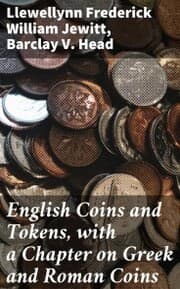 Cover von English Coins and Tokens, with a Chapter on Greek and Roman Coins