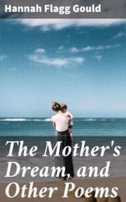 Cover von The Mother's Dream, and Other Poems