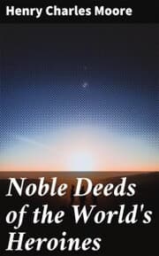 Cover von Noble Deeds of the World's Heroines