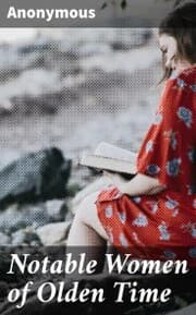 Cover von Notable Women of Olden Time