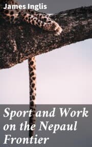 Cover von Sport and Work on the Nepaul Frontier