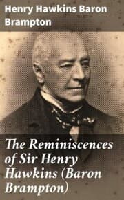 Cover von The Reminiscences of Sir Henry Hawkins (Baron Brampton)