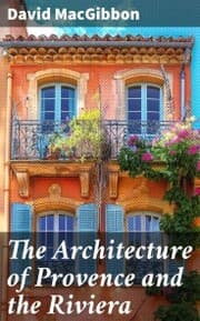 Cover von The Architecture of Provence and the Riviera