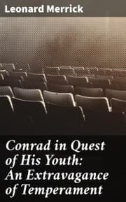 Cover von Conrad in Quest of His Youth: An Extravagance of Temperament