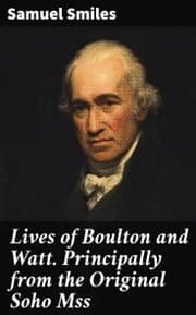 Cover von Lives of Boulton and Watt. Principally from the Original Soho Mss