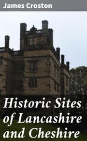 Cover von Historic Sites of Lancashire and Cheshire
