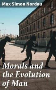 Cover von Morals and the Evolution of Man