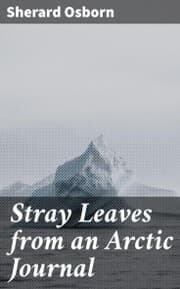 Cover von Stray Leaves from an Arctic Journal
