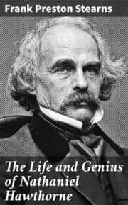 Cover von The Life and Genius of Nathaniel Hawthorne