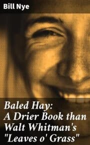 Cover von Baled Hay: A Drier Book than Walt Whitman's 'Leaves o' Grass'