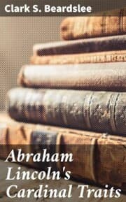 Cover von Abraham Lincoln's Cardinal Traits