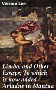 Cover von Limbo, and Other Essays; To which is now added Ariadne in Mantua