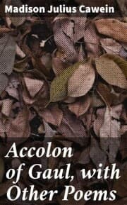 Cover von Accolon of Gaul, with Other Poems