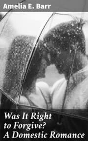 Cover von Was It Right to Forgive? A Domestic Romance