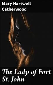 Cover von The Lady of Fort St. John