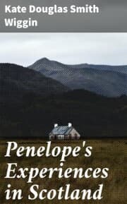 Cover von Penelope's Experiences in Scotland