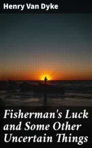 Cover von Fisherman's Luck and Some Other Uncertain Things