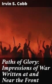 Cover von Paths of Glory: Impressions of War Written at and Near the Front