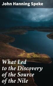 Cover von What Led to the Discovery of the Source of the Nile
