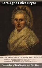 Cover von The Mother of Washington and Her Times
