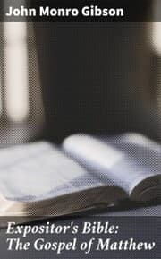 Cover von Expositor's Bible: The Gospel of Matthew