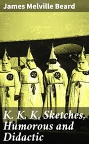 Cover von K. K. K. Sketches, Humorous and Didactic
