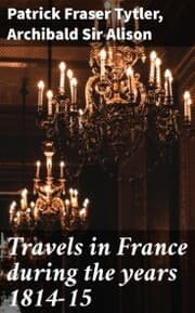 Cover von Travels in France during the years 1814-15