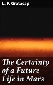 Cover von The Certainty of a Future Life in Mars