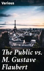 Cover von The Public vs. M. Gustave Flaubert
