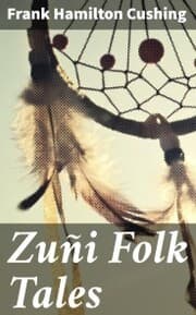 Cover von Zuñi Folk Tales