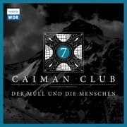 Cover von 07: Der Müll und die Menschen
