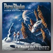 Cover von Perry Rhodan Silber Edition 148: Die Macht des Träumers