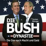 Cover von Die Bush Dynastie