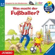 Cover von Was macht der Fußballer? [Wieso? Weshalb? Warum? JUNIOR Folge 68]