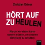 Cover von Hört auf zu heulen