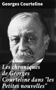 Cover von Les chroniques de Georges Courteline dans 'les Petites nouvelles'